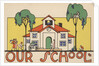 Our School by Amelia Winter