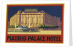 Madrid Palace Hotel Luggage Label by Anonymous