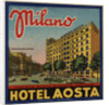Hotel Aosta Milano Luggage Label by Anonymous