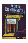 Hotel Continental Barcelona Luggage Label by Anonymous