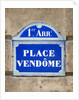 Address Sign on Place Vendome by Anonymous