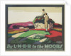 By L.N.E.R. to the Moors Poster by Tom Grainger