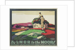 By L.N.E.R. to the Moors Poster by Tom Grainger