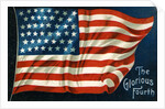 The Glorious Fourth Postcard with American Flag by Anonymous