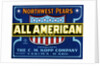 All American Brand Northwest Pears Fruit Crate Label by Anonymous