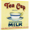 Tea Cup Brand Evaporated Milk Product Label by Anonymous