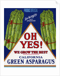 Oh Yes! We Grow the Best Product Label by Anonymous