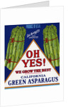 Oh Yes! We Grow the Best Product Label by Anonymous