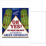 Oh Yes! We Grow the Best Product Label by Anonymous