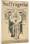 Forcible Feeding Cover of The Suffragette by Anonymous