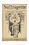 Forcible Feeding Cover of The Suffragette by Anonymous