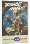 Bombs Away! Poster by Cecil Calvert Beall