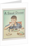 A Good Dinner Poster by Anonymous