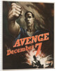 Avenge December 7 Poster by Bernard Perlin