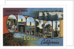Greetings from Orange County California Postcard by Anonymous