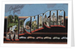 Greetings from Michigan Postcard by Anonymous
