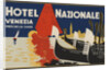 Hotel Nazionale Venezia Luggage Label by Anonymous
