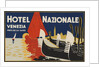 Hotel Nazionale Venezia Luggage Label by Anonymous
