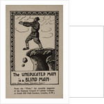 The Uneducated Man Is a Blind Man Postcard by Anonymous