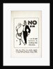 No Sir We Do Not Believe in Working-Class Education Postcard by Anonymous