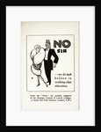 No Sir We Do Not Believe in Working-Class Education Postcard by Anonymous
