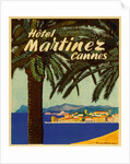 Hotel Martinez Cannes Luggage label by Anonymous