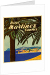 Hotel Martinez Cannes Luggage label by Anonymous