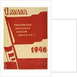 Polish May Day poster from Krakow in 1946 by Anonymous
