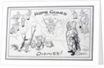 Home Guard 1940-1944 Dis-Miss! calendar illustration by Anonymous