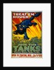 Treat 'Em Rough! Join the Tanks poster by August William Hutaf