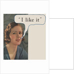 Woman saying "I like it" by Anonymous
