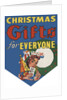 Christmas Gifts for Everyone illustration by Anonymous