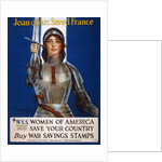 Joan of Arc Saved France poster by Haskell Coffin