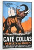 Cafe Collas Perles des Indes poster by Anonymous