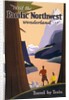 Pacific Northwest poster by Anonymous