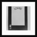 Office door glass panel with sign loans by Anonymous