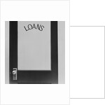 Office door glass panel with sign loans by Anonymous