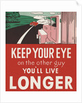Keep your eye on the other guy, you'll live longer by Anonymous