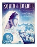 South of the Border by Anonymous