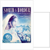 South of the Border by Anonymous