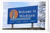 Welcome to Michigan sign by Anonymous