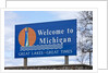 Welcome to Michigan sign by Anonymous