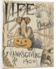 Thanksgiving 1900 cover of Life magazine by Anonymous