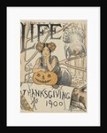 Thanksgiving 1900 cover of Life magazine by Anonymous