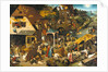 The Dutch Proverbs by Pieter Brueghel the Elder