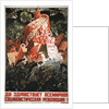 Soviet propaganda poster by Anonymous