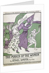Songsheet of 'The March of the Women' by Anonymous