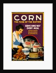 Corn, the Food of the Nation poster by Anonymous