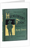 Book cover for Mark Twain's The Adventure's of Huckelberry Finn by Anonymous