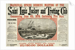 Saint Louis Jockey and Trotting Club race announcement by Anonymous
